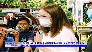 Gisel Akui Sebagai Pemeran Video Mesum yang Direkam di Hotel Medan pada 2017 - BIM 2912