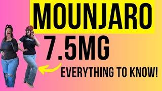 MOUNJARO 7.5 MG - EVERYTHING YOU NEED TO KNOW FOR MOUNJARO 7.5 WEIGHT LOSS & TIRZEPATIDE WEIGHT LOSS