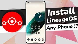 How To Install Lineage OS On Your Android Device  NEW Android Custom ROM Installation GUIDE