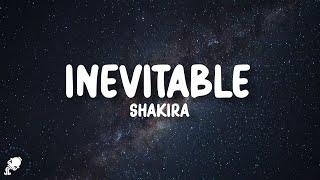 Shakira - Inevitable LetraLyrics