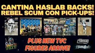 STAR WARS CANTINA HASLAB FUNDS FIRST EVER REBEL SCUM CON PICK-UPS PLUS MORE NEW TVC ARRIVE