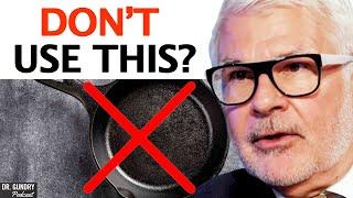 The SHOCKING TRUTH About Cast Iron Skillets & Its HARMFUL Health Effects  Dr. Steven Gundry