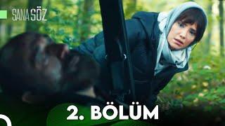 Sana Söz 2.Bölüm