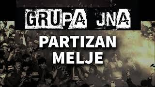 Grupa JNA - Partizan melje  OFFICIAL