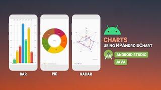 Android Charts  Bar Chart  Pie Chart  Radar Chart  MP Android Chart  Android Studio  Java