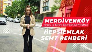 Anadolu Yakası Merdivenköyde Emlak Piyasası Ne Durumda? - Hepsiemlak Semt Rehberi