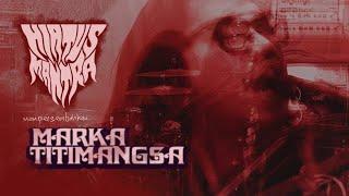 Hiatus Mantra - Marka Titimangsa Official Music Video