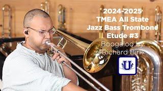 2024-2025 TMEA Jazz Bass Trombone Etude #3 Boogaloo by Richard Birk
