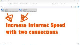 How to combine 2 Ethernet connections on Windows 11