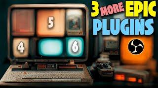 3 MORE Best OBS Plugins