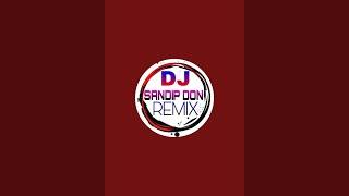 DJ SANDIP DON REMIX is live