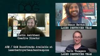 LASER DESTROYER TEAM - Industry Chats #001