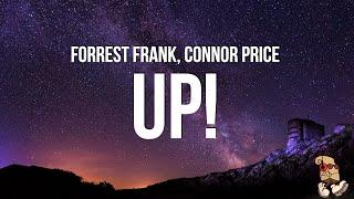 Forrest Frank & Connor Price - UP Lyrics