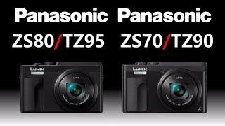 Panasonic LUMIX ZS80TZ95 vs Panasonic LUMIX ZS70TZ90