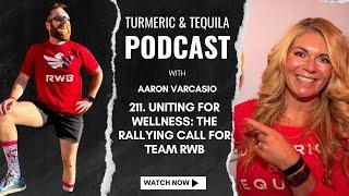 211. Uniting for Wellness The Rallying Call of Team RWB VIDEO #podcast #love #volunteer #service