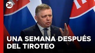 ESLOVAQUIA  El primer ministro Robert Fico tendrá problemas de salud permanentes tras el tiroteo