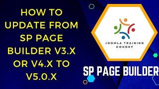 How to Update From SP Page Builder v3 x or v4 x to v5 0 x for Joomla