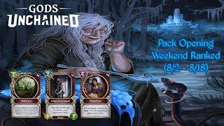 Gods Unchained  WR Packs Opening Dread  Days 15 & 16