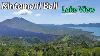 Penelokan Batur Kintamani • Kintamani Mountain View