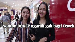 #sosialexperimen                                 nonton bokep ngaruh gak bagi ceweksosial experimen