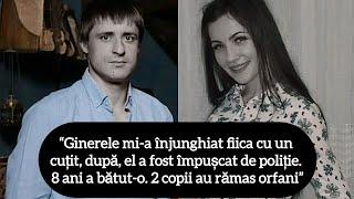 “Ginerele mi-a înjunghiat fiica cu un cuțit după el a fost împușcat de poliție. 8 ani a bătut-o”