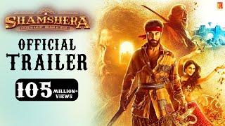 Shamshera Official Trailer  Ranbir Kapoor  Sanjay Dutt  Vaani Kapoor  Karan Malhotra