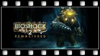 BioShock 2 Remastered GAME MOVIE GERMANPC1080p60FPS