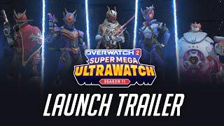 Season 11 Super Mega Ultrawatch Official Trailer  Overwatch 2