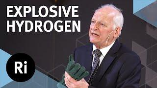 The explosive history of hydrogen – with Andrew Szydlo