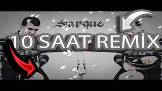 10 Saat Bilal Göregen - Dul Dul Sarque Remix  Bass Boosted