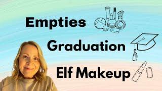 Empties Graduation Day and Elf Makeup & Elegear Pillow Review. Let’s Catch Up. Over 50 Lifestyle