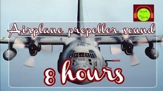 AIRPLANE PROPELLER SOUND EFFECT FOR  SLEEPING  AC-130 SOUND ️ #airplanesound #8hours #whitenoise