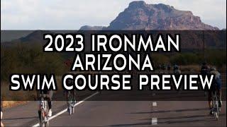 Swim Course Preview 2023 Ironman ARIZONA