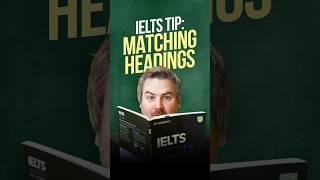 Simple Tip for Matching Headings in IELTS Reading