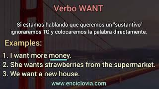 Cómo usar el verbo WANT en inglés? Frases ejemplos y pronunciación 