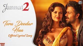 Tera Deedar Hua Lyrics Video Full Song - Jannat 2  Emraan Hashmi  Javed Ali  imran hashmi song