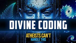 Divine Coding - Math Proves The Existence of God  Nightmare of Atheists