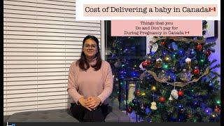 Cost of delivering a baby in Canada  Childbirth cost in Canada 