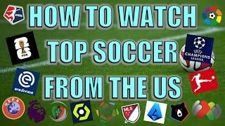 Soccer TV Viewing Guide US