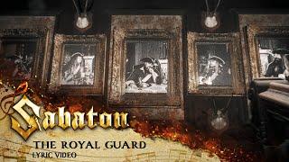 SABATON - The Royal Guard Official Lyric Video