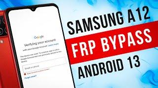 2023 Last Update Samsung A12 Easy FRP Bypass Android 13 - Old Method Not Work