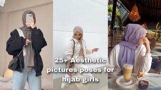 25+ Aesthetic pictures poses for hijab girls