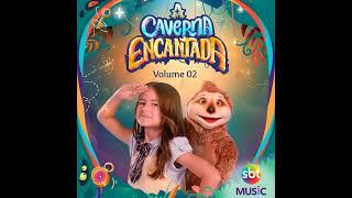  Carvard Me Aguarde  - Musica Oficial  A Caverna Encantada...