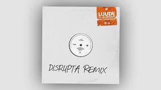Luude - Pachamama feat. Elliphant Disrupta Remix