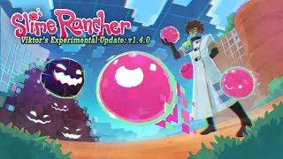 Slime Rancher - Viktors Experimental Update is HERE