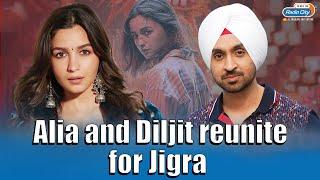 Alia Bhatt announces collaboration with Diljit Dosanjh for Jigra  TRENDING