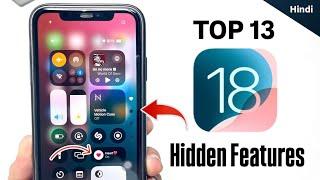 iOS 18 Top 13 Most Useful Hidden Features you Didn’t Know