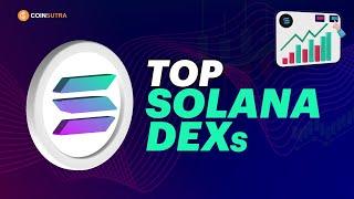  Top Solana DEXs 2024 + Solana DCA Bot DEX Trade