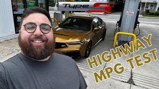 2024 Acura Integra Type S – Highway MPG Test  Real-world Fuel Economy with a SURPRISE GUEST