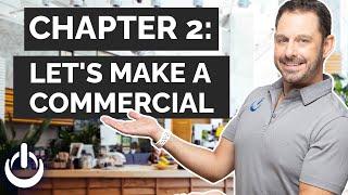Lets Make A Commercial for A Small Business